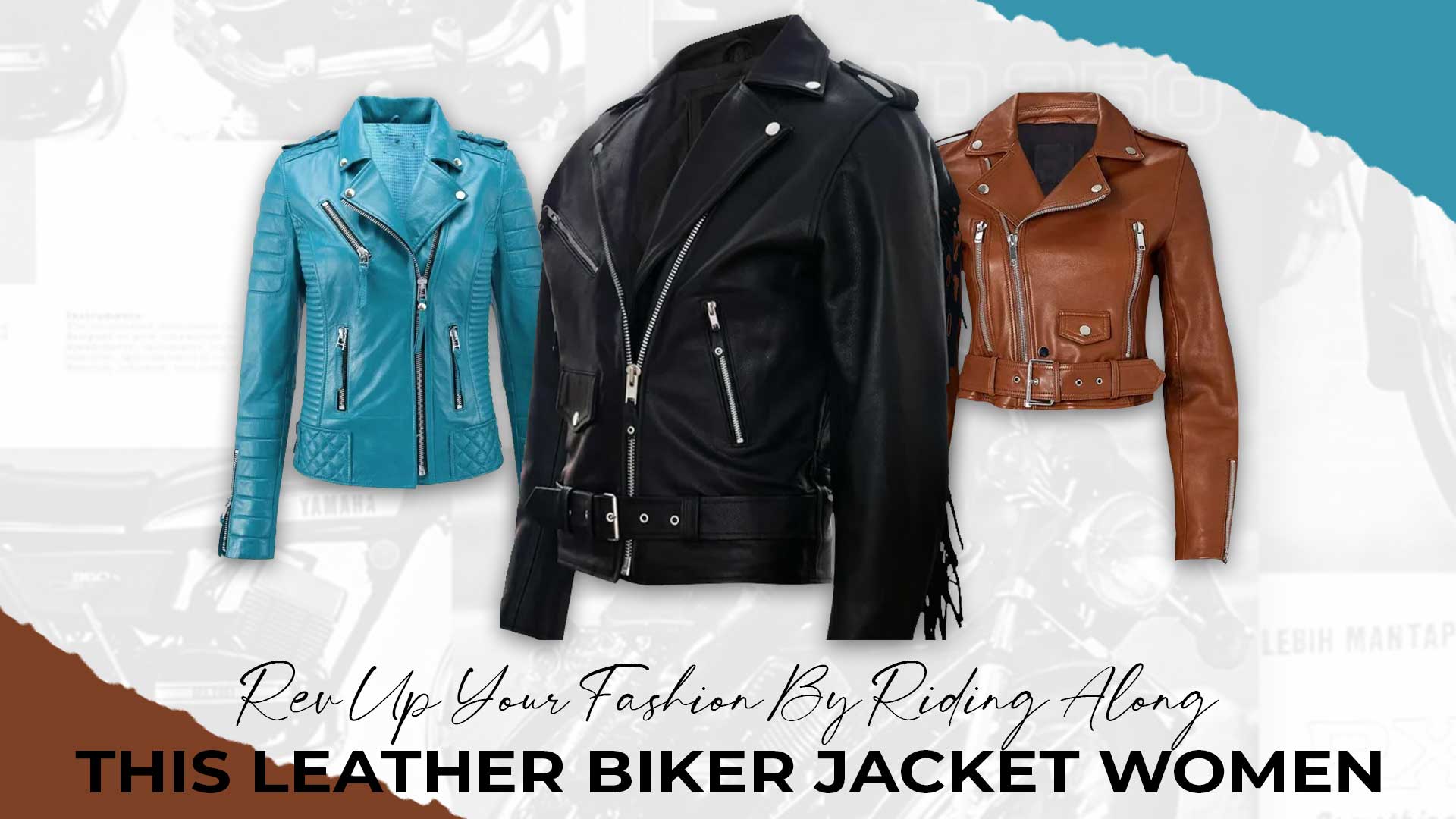 Rev Up Your Fashion Along This Leather Biker Jacket Women